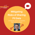 Mitigating Risks of Sharing PII Data