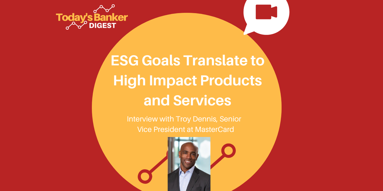 ESG Goals Translate to High Impact Products and Services