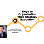 Keys to Organization Wide Strategy Execution