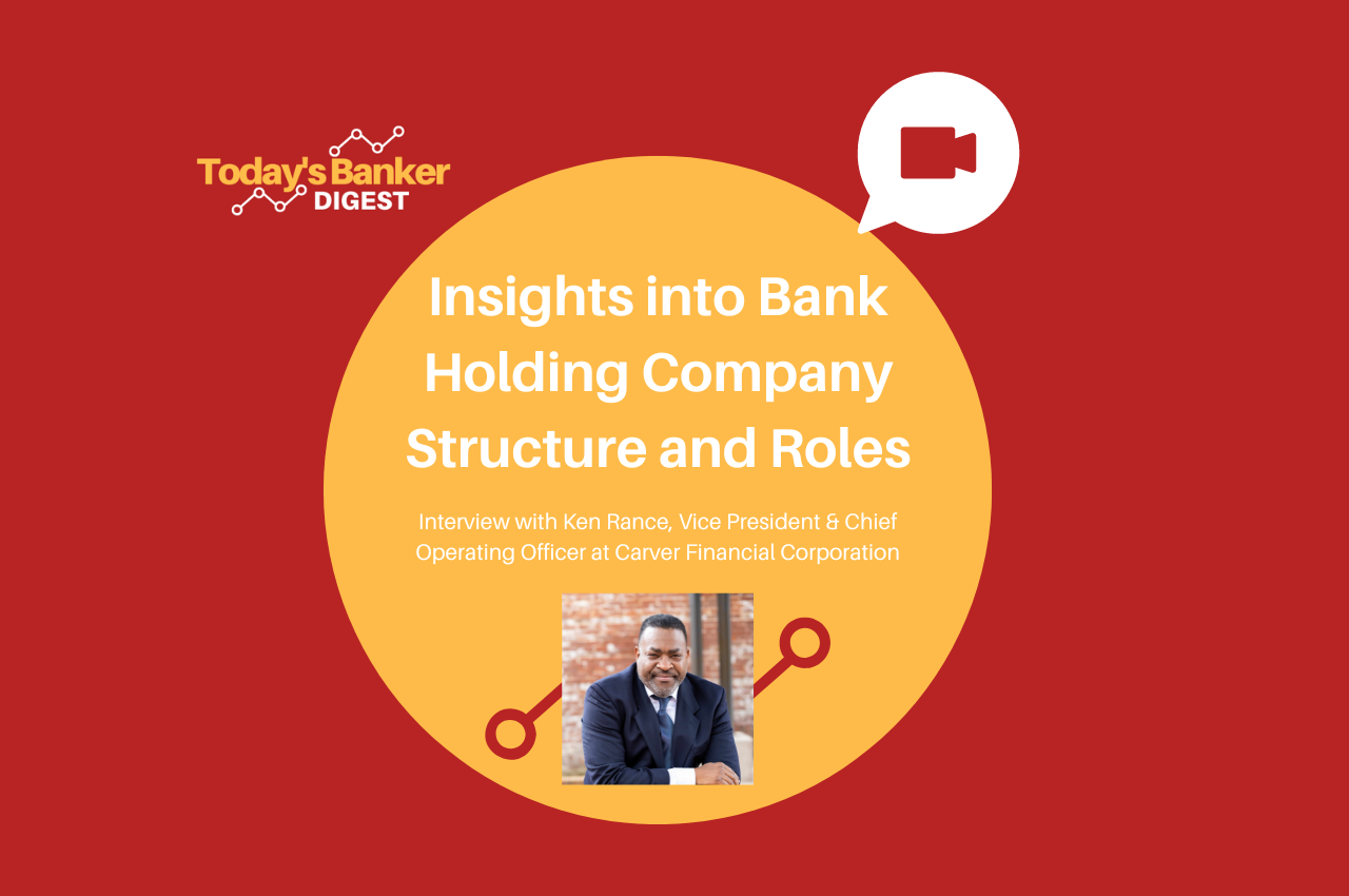 insights-into-bank-holding-company-structure-and-roles-today-s-banker