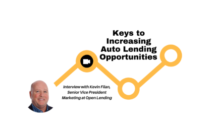 Keys to Increasing Auto Lending Opportunities 